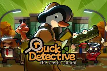 休闲推理游戏《鸭子侦探：秘密萨拉米》试玩Demo上线!